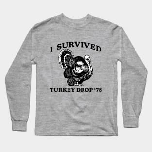 Turkey Drop Long Sleeve T-Shirt